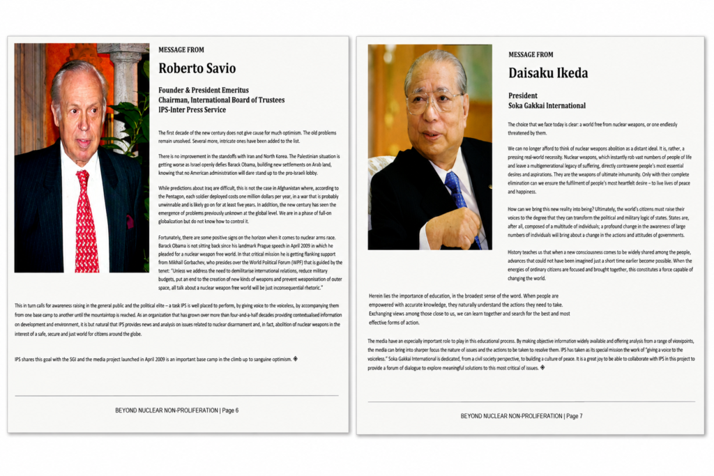 FromThw Annual report 2010 with Messages from Dr. Roberto Savio and Dr, Daisaku Ikeda commenting on the launch of media collabolation between IPS and SGI which started in April 2009.